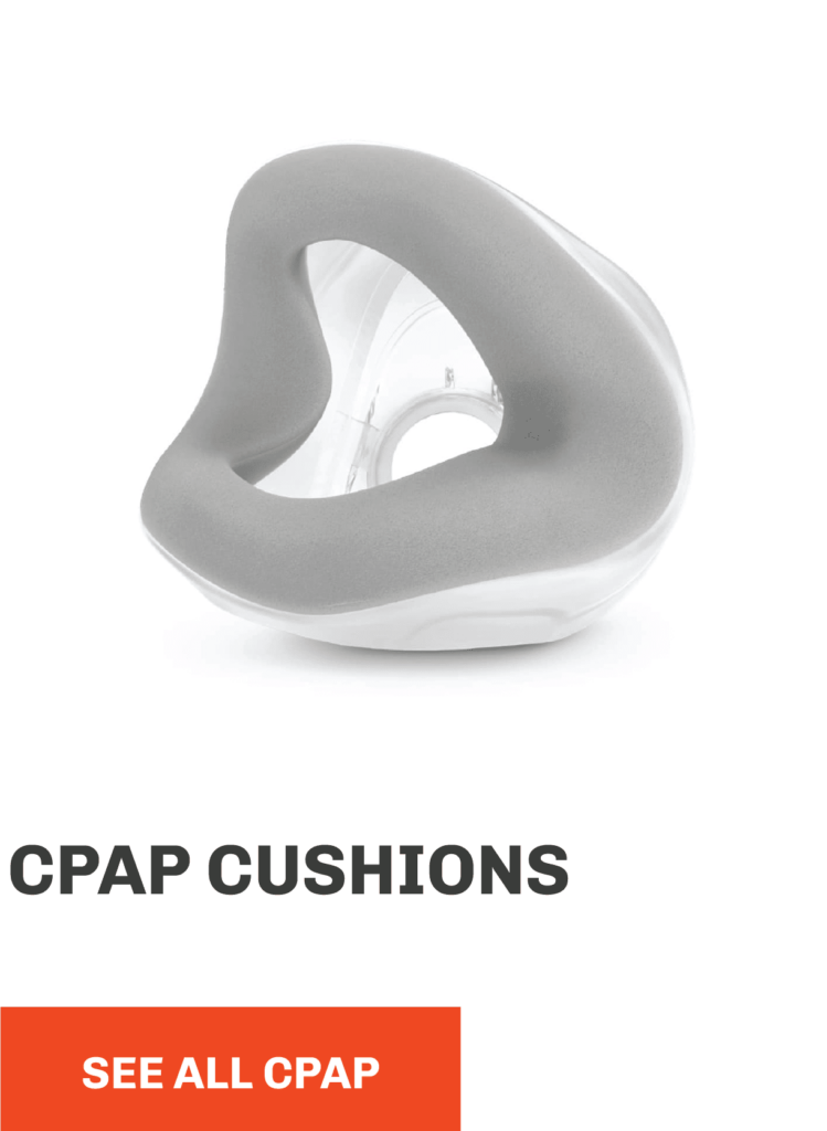 CPAP Cushions. See all CPAP.