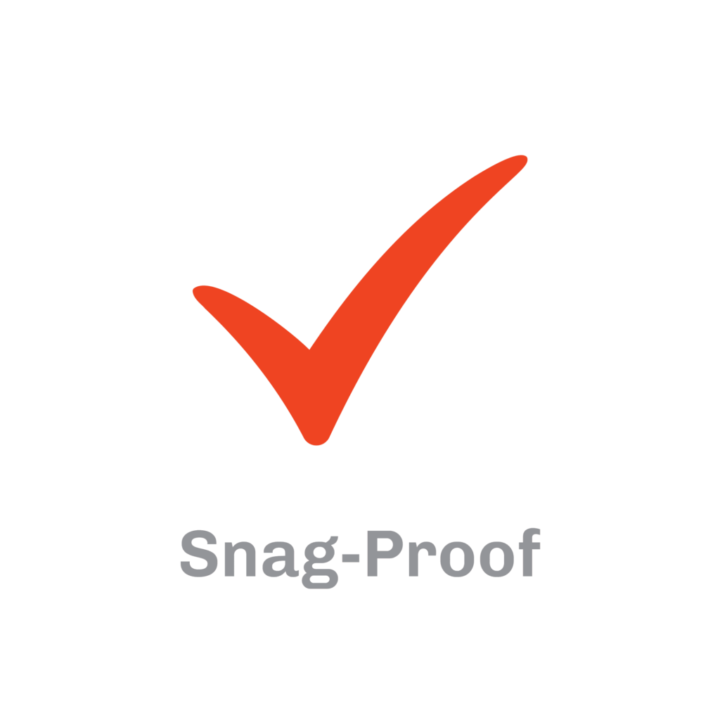 Snag-Proof